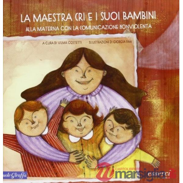Maestra Cri e i suoi bambini (La)