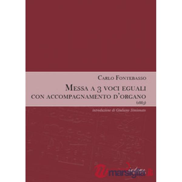 Messa a 3 voci eguali con accompagnamento d'organo