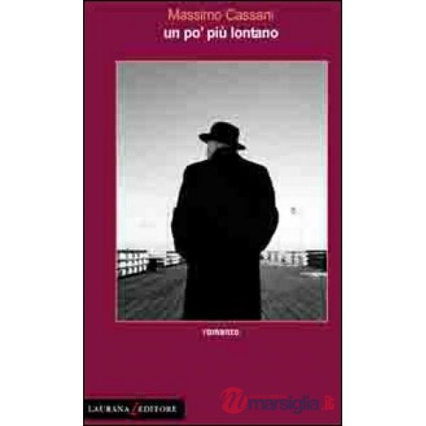 Po' più lontano (Un)