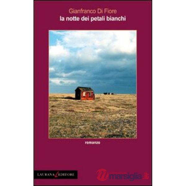 Notte dei petali bianchi (La)