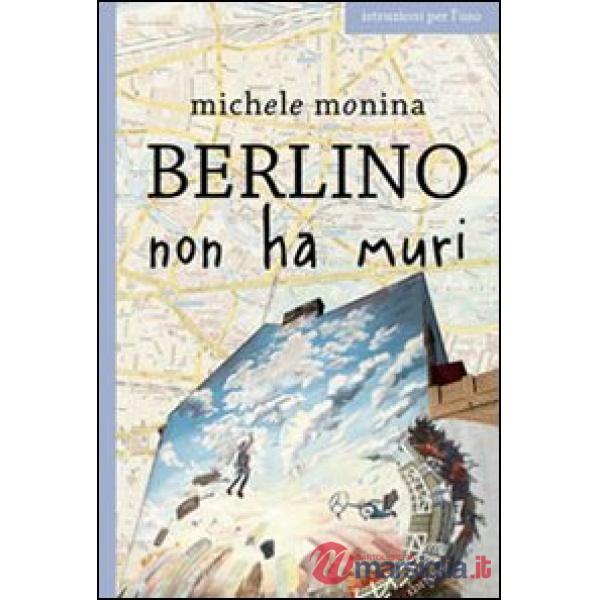 Berlino non ha muri