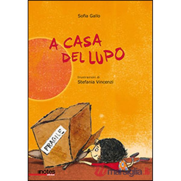 A casa del lupo. Ediz. illustrata