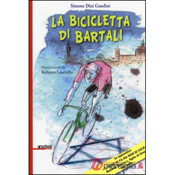 Bicicletta di Bartali (La)