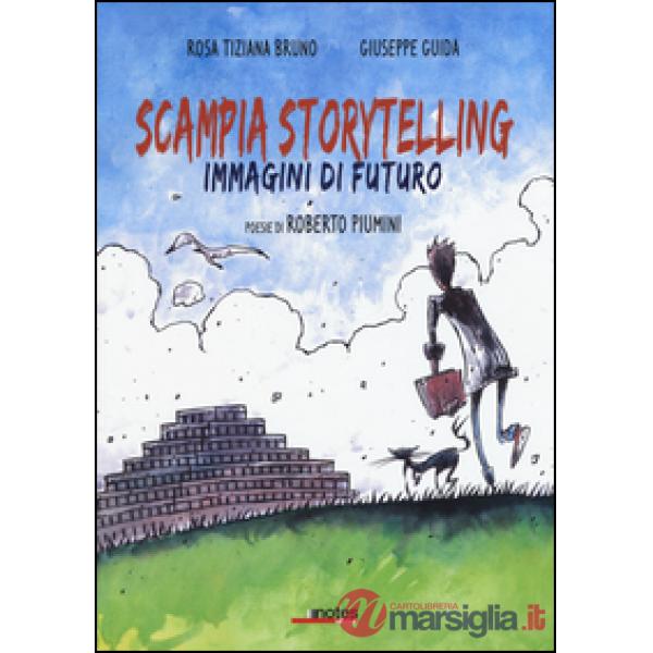 Scampia storytelling. Immagini di futuro