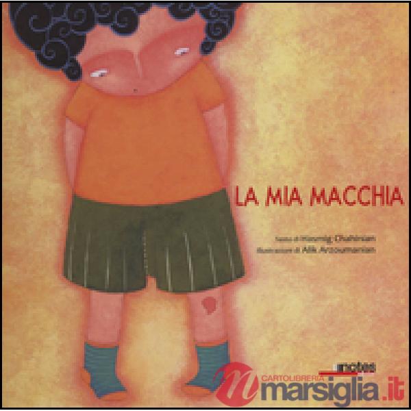 Mia macchia (La)