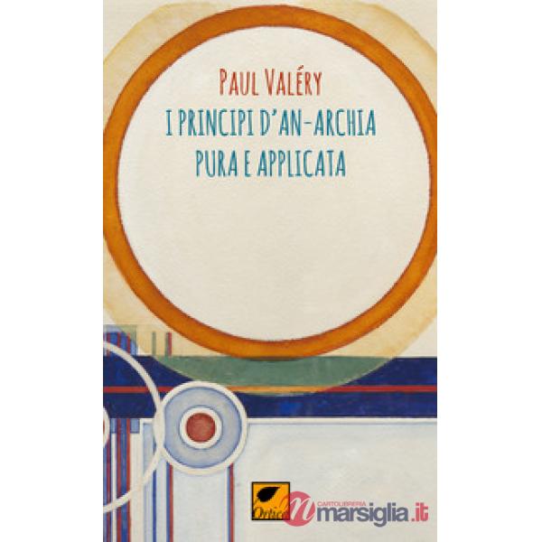 Principi d'anarchia pura e applicata (I)