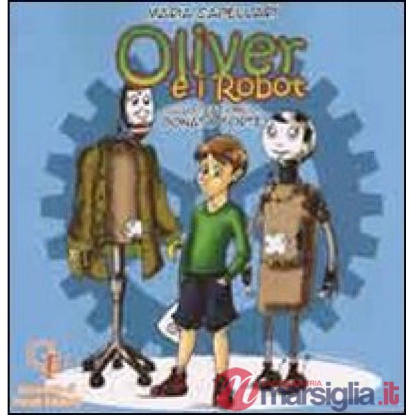 Oliver e i robot