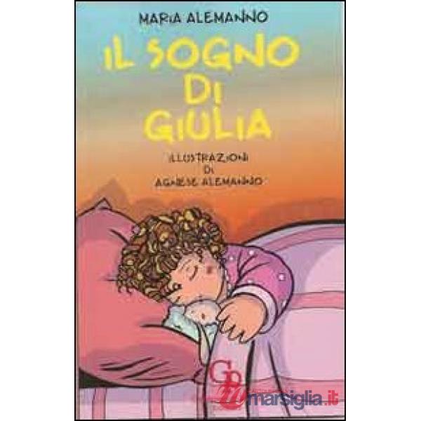 Sogno di Giulia (Il)