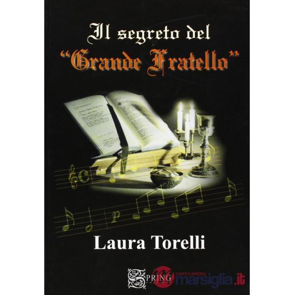 Segreto del «Grande Fratello» (Il)