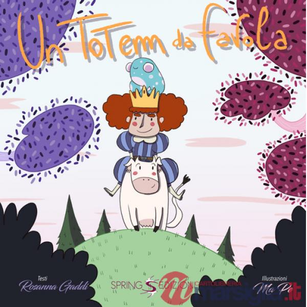 Totem da favola. Ediz. illustrata (Un)