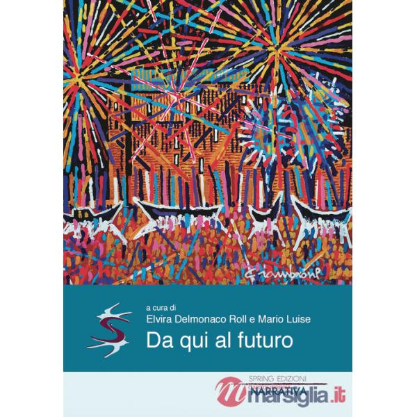 Da qui al futuro
