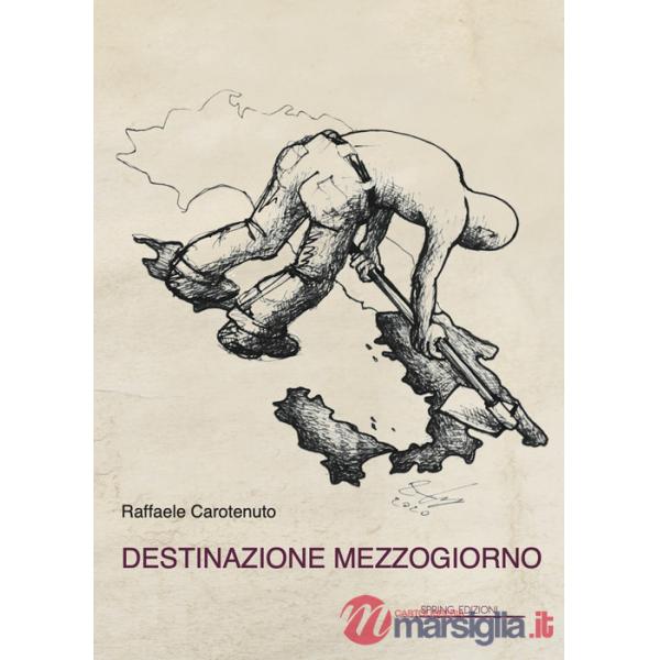 Destinazione Mezzogiorno