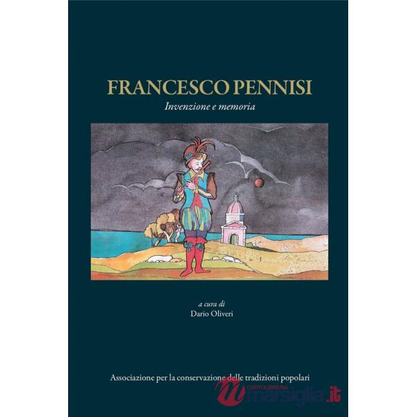 Francesco Pennisi. Invenzione e memoria