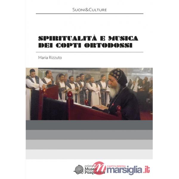 Spiritualità e musica dei copti ortodossi. Con CD-ROM
