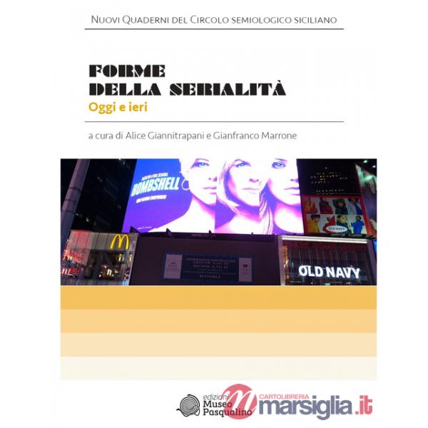 Forme della serialità. Oggi e ieri