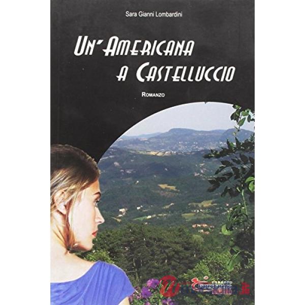 Americana a Castelluccio (Un')