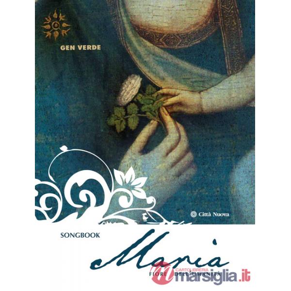 Maria, fiore dell'umanità
