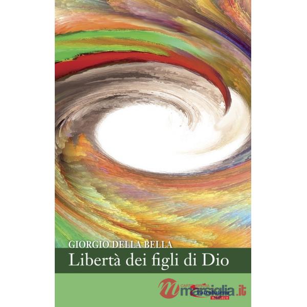 Libertà dei figli di Dio