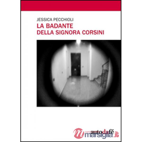Badante della signora Corsini (La)