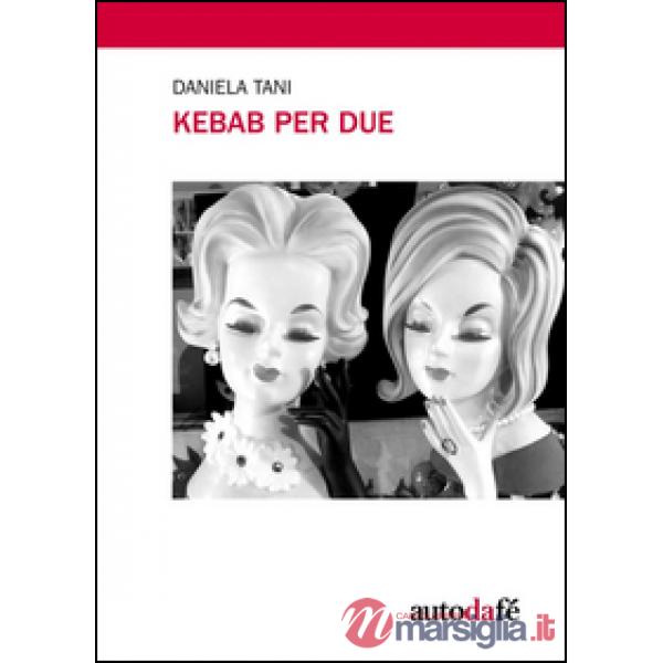Kebab per due
