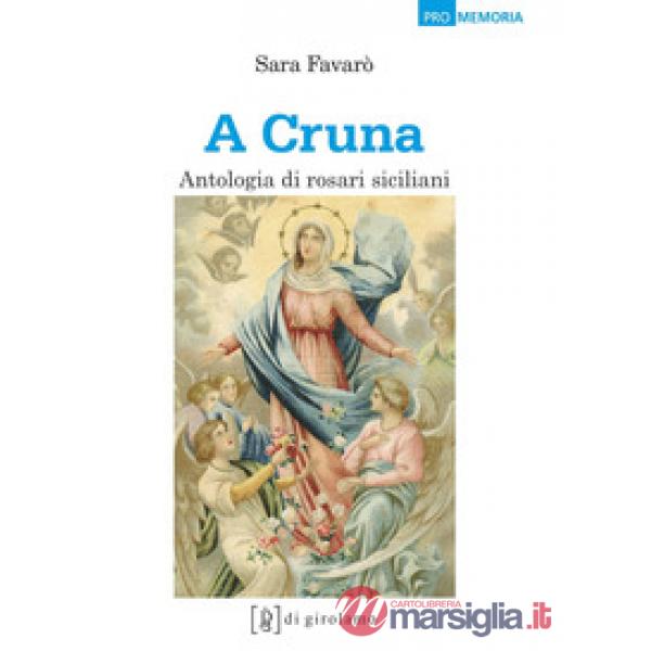 Cruna. Antologia di rosari siciliani ('A)