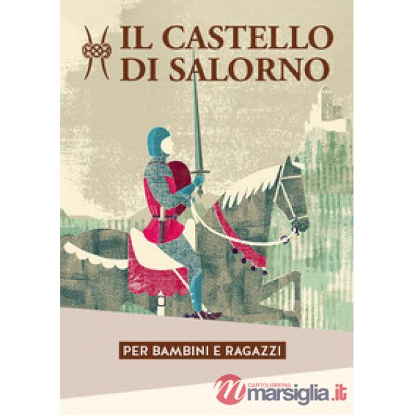 Castello di Salorno per bambini e ragazzi (Il)