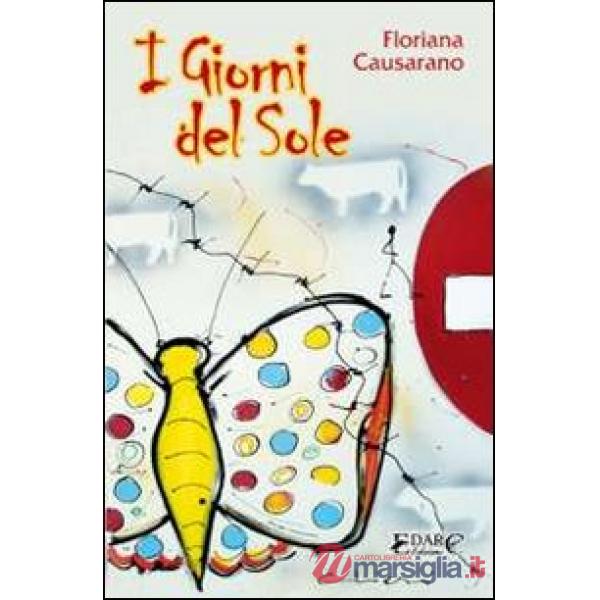 Giorni del sole (I)