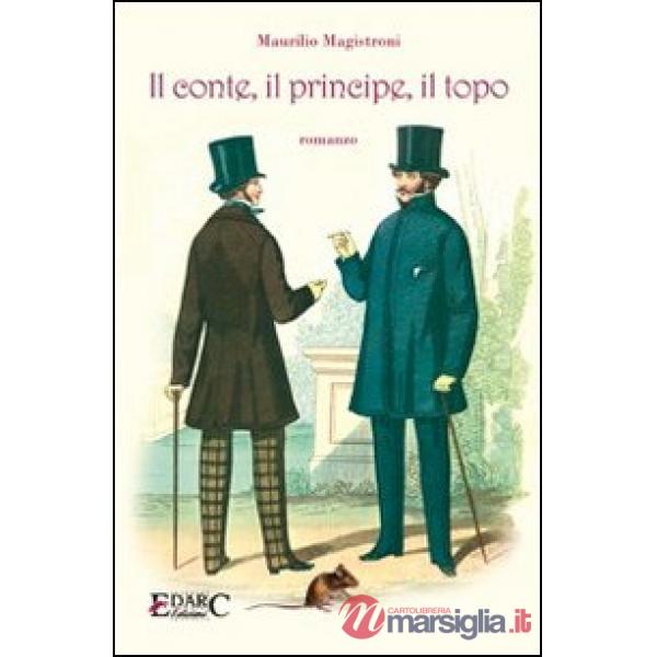 Conte, il principe, il topo (Il)