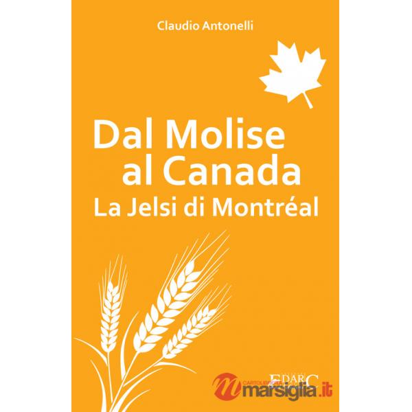 Dal Molise al Canada. La Jelsi di Montréal