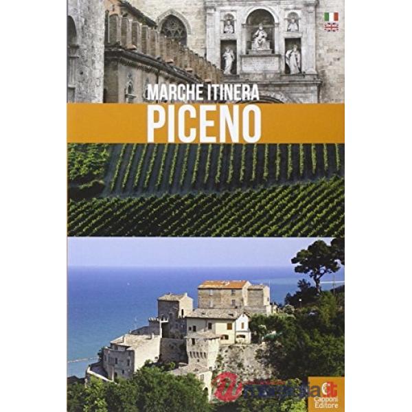 Guida del Piceno. Ediz. italiana e inglese