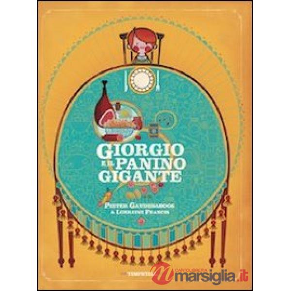 Giorgio e il panino gigante