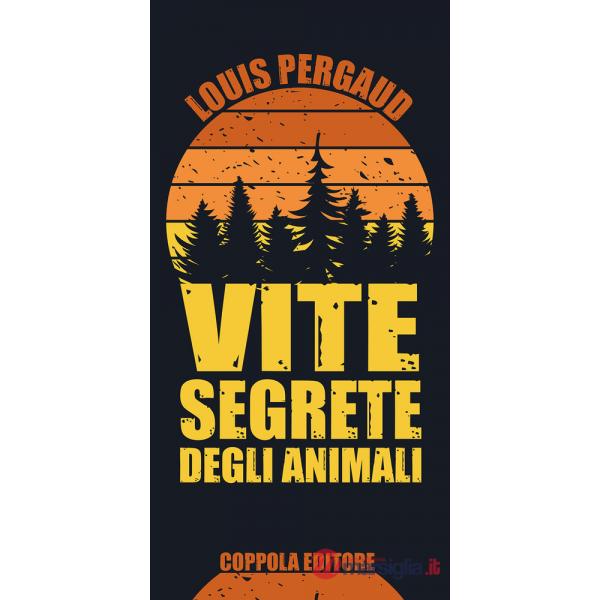 Vite segrete degli animali