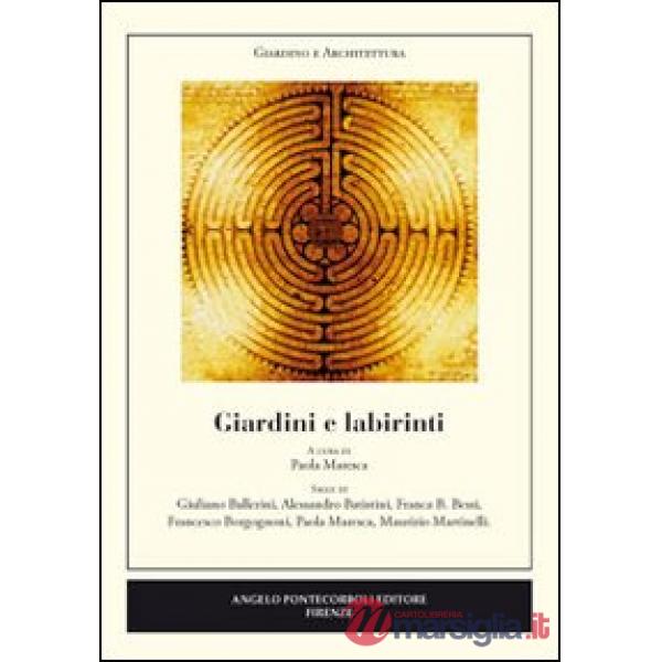 Giardini e labirinti