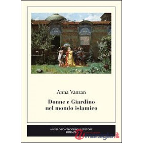 Donne e giardino nel mondo islamico