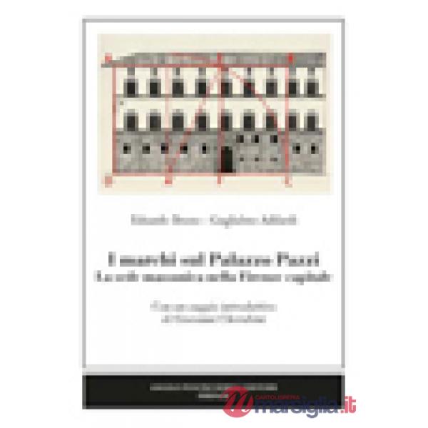 Marchi sul Palazzo Pazzi. La sede massonica nella Firenze capitale (I)