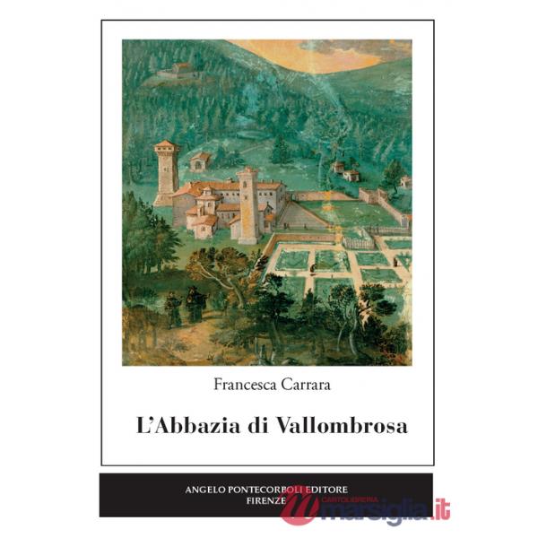 Abbazia di Vallombrosa (L')