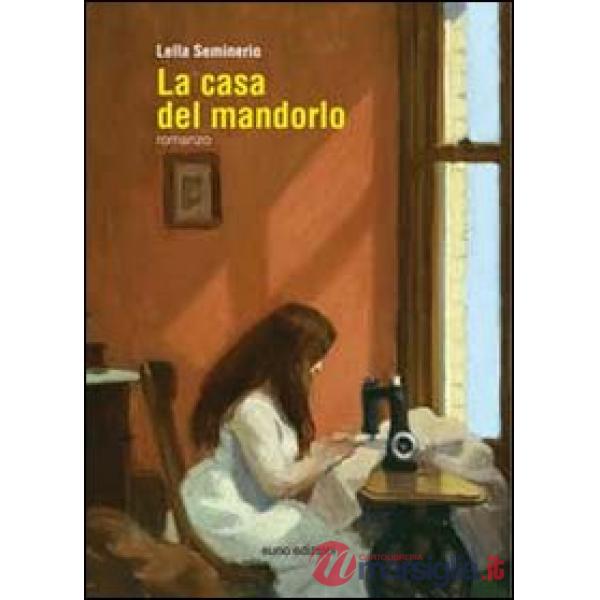 Casa del mandorlo (La)