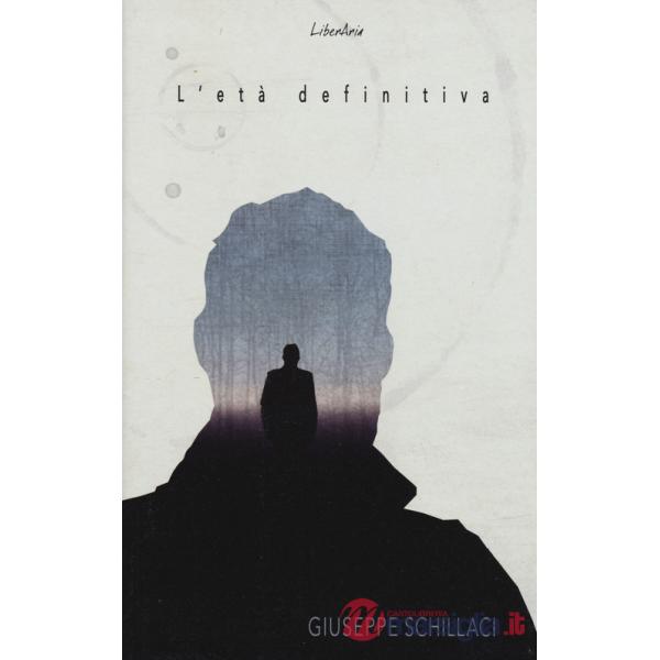 Età definitiva (L')
