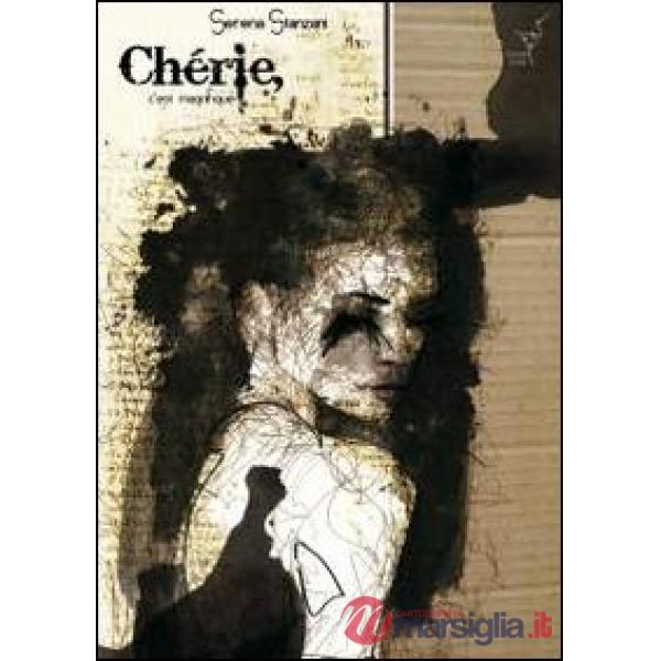 Cherie. C'est magnifique. Ediz. italiana