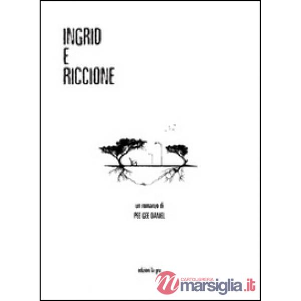 Ingrid e Riccione