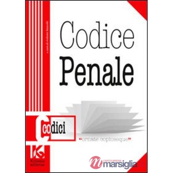 Codice penale. Il nuovo codice penale aggiornato