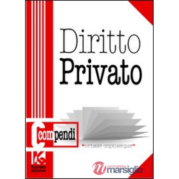 Compendio di diritto privato. Con domande di esame e schemi grafici