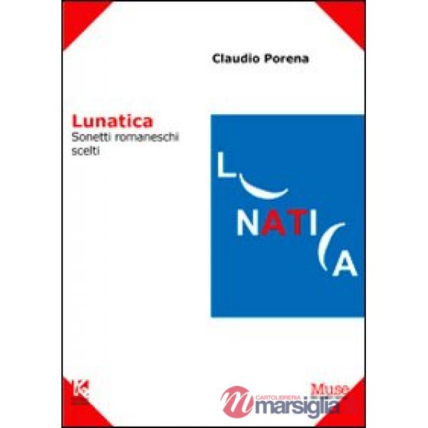 Lunatica. Sonetti romaneschi
