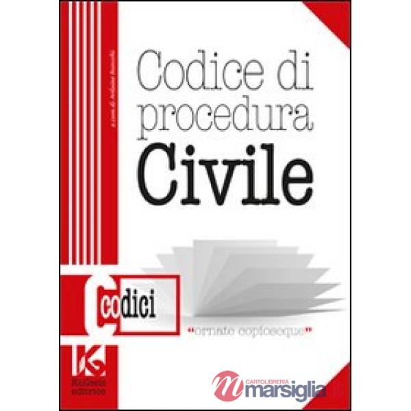 Codice di procedura civile. Il nuovo codice di procedura civile aggiornato