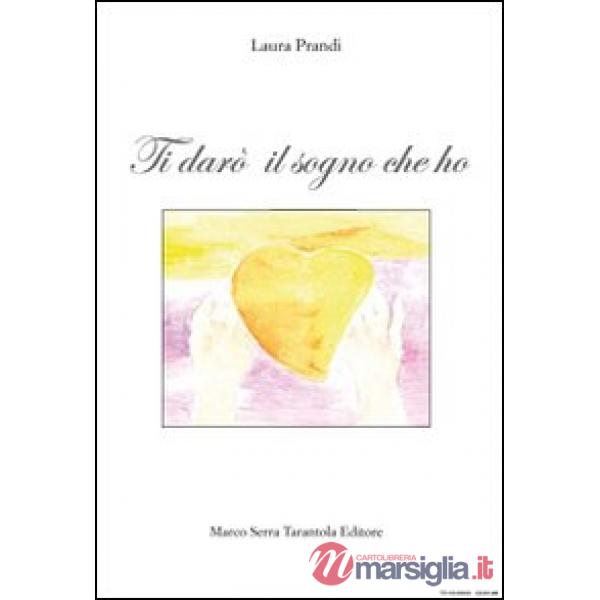 Ti darò il sogno che ho
