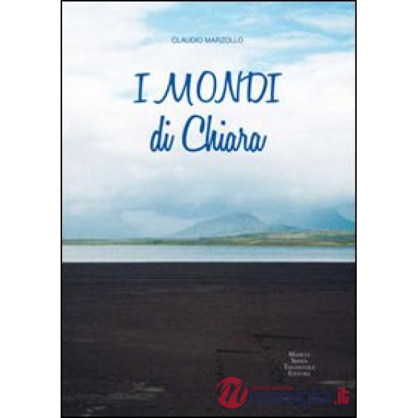 I mondi di Chiara
