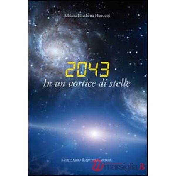 2043. In un vortice di stelle