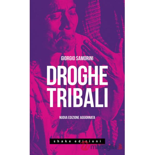 Droghe tribali. Nuova ediz.