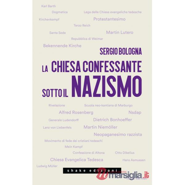 Chiesa confessante sotto il nazismo. 1933-1936 (La)