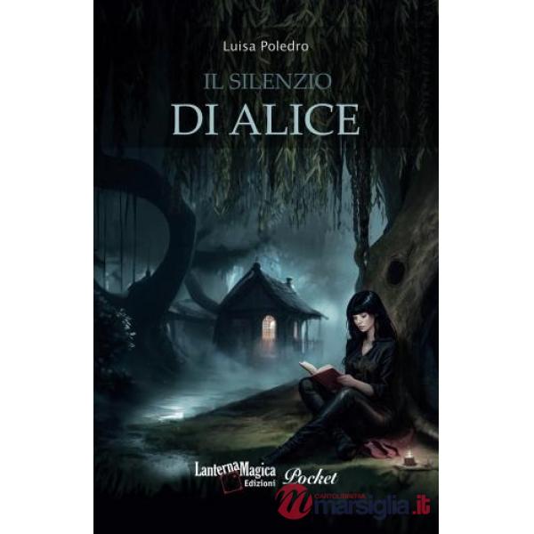 Silenzio di Alice (Il)